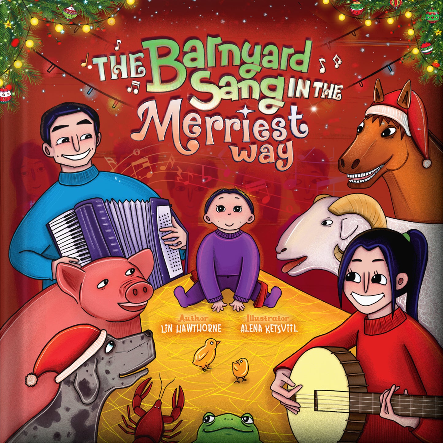 The Barnyard Sang in the Merriest Way (Preorder)