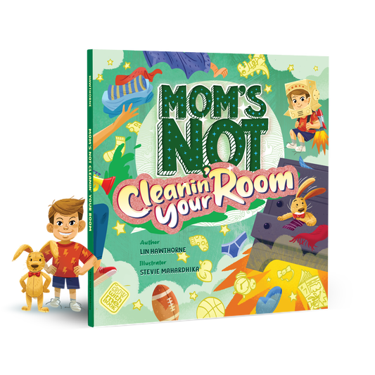 Mom's Not Cleanin' Your Room (Preorder)