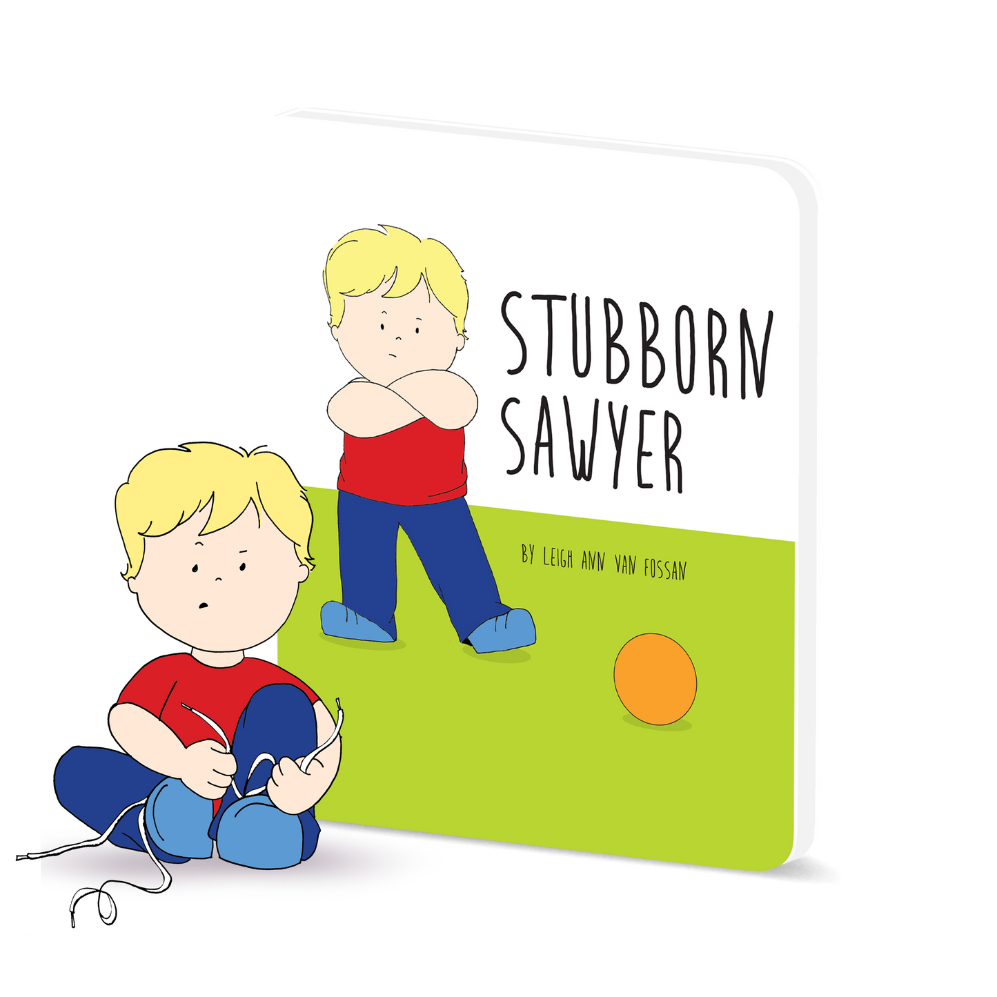 Stubborn Sawyer (Preorder)