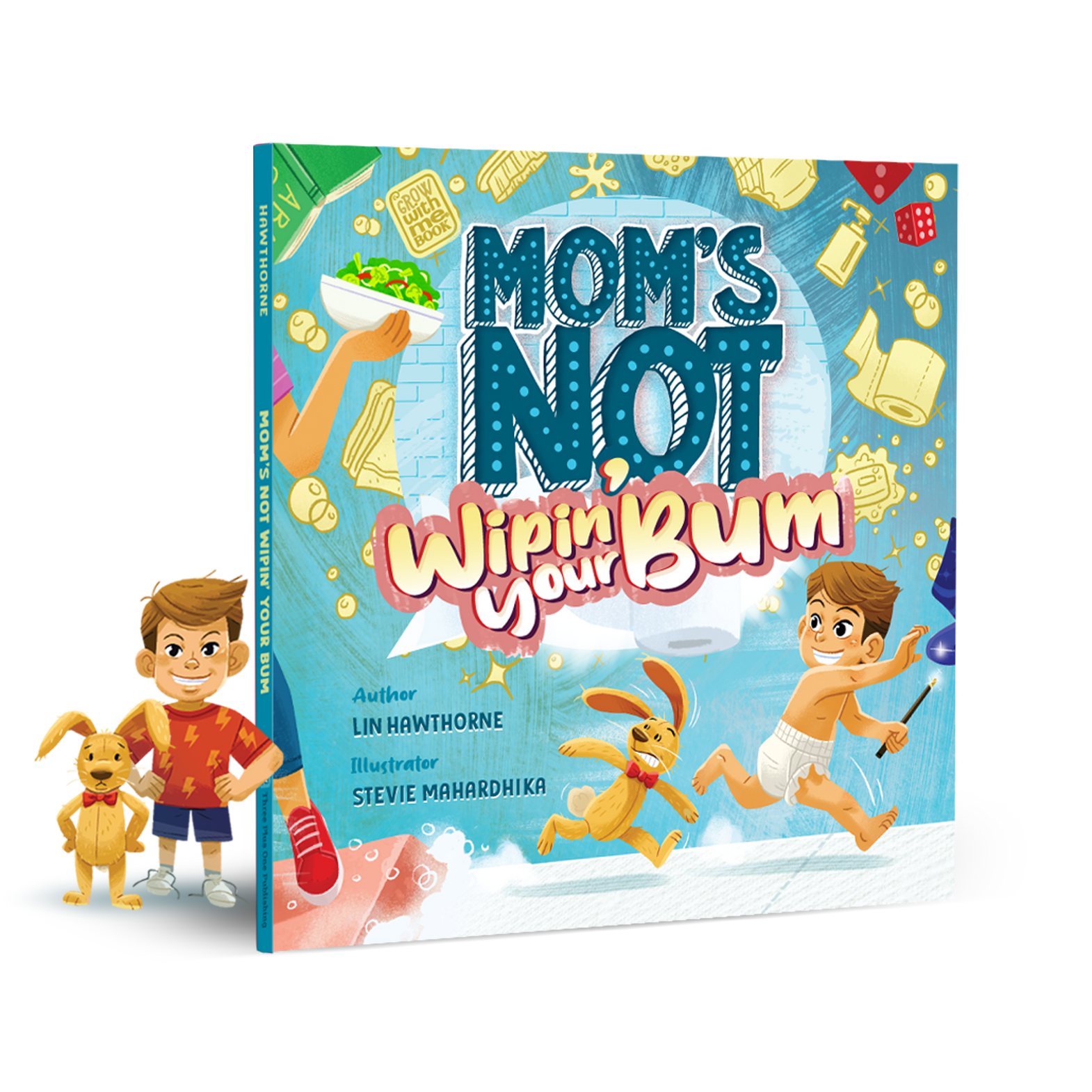 Mom's Not Wipin' Your Bum [hardcover] book